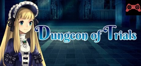 Dungeon of Trials System Requirements