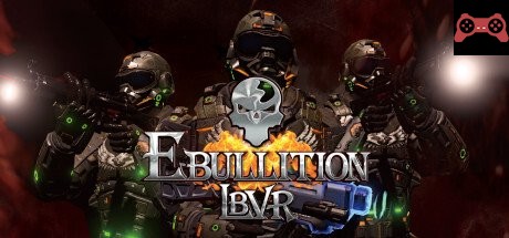 Ebullition LBVR System Requirements