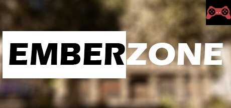 EMBERZONE System Requirements