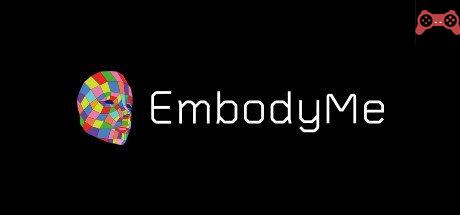 EmbodyMe Beta System Requirements