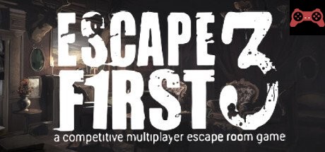 Escape First 3 System Requirements
