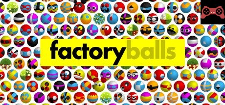 Factory Balls System Requirements