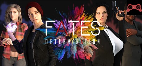 Fates: Determination System Requirements