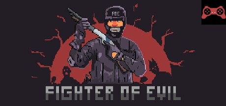 Fighter of Evil System Requirements