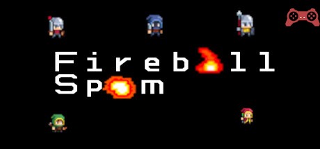 Fireball Spam System Requirements