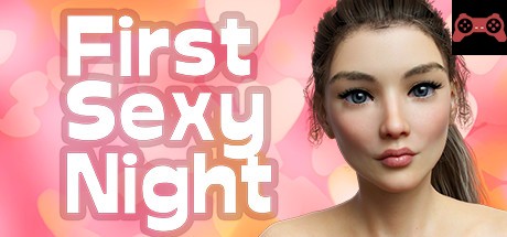First Sexy Night System Requirements