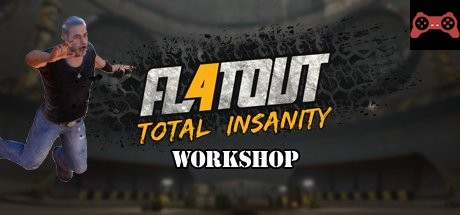 FlatOut 4: Total Insanity Workshop Tool System Requirements