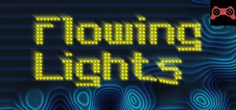 Flowing Lights System Requirements