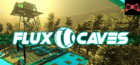Flux Caves System Requirements