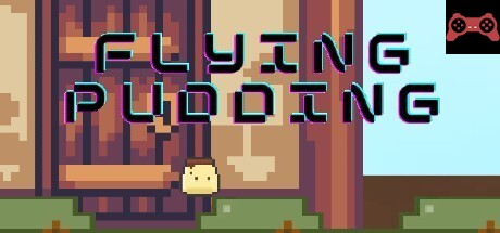 FLYING PUDDING System Requirements