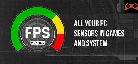 FPS Monitor â€“ hardware in-game & desktop overlays System Requirements