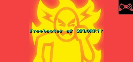 Freebooter of SPLORR!! System Requirements