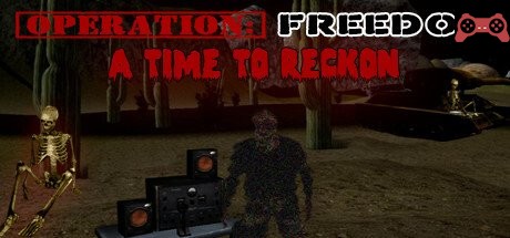 Freedom: A Time to Reckon System Requirements