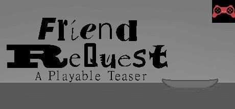 Friend ReQuest - A Playable Teaser System Requirements