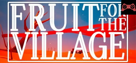 Fruit for the Village System Requirements