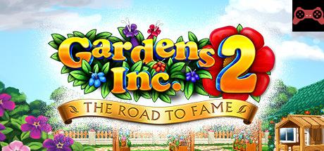 Gardens Inc. 2: The Road to Fame System Requirements