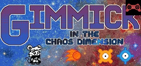 Gimmick in the Chaos Dimension System Requirements