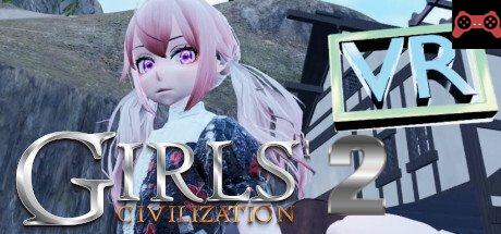 Girls' civilization 2 VR System Requirements