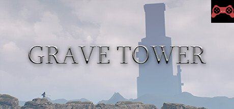 Grave Tower System Requirements