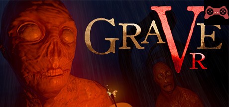 Grave: VR Prologue System Requirements