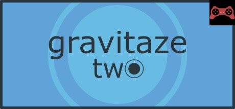 Gravitaze: Two System Requirements