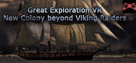 Great Exploration VR: New Colony beyond Viking Raiders System Requirements