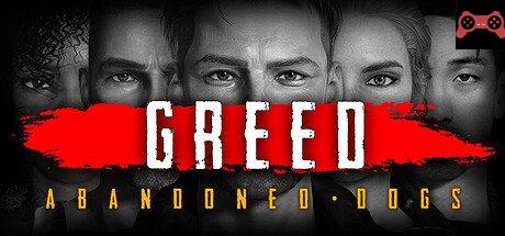 Greed: abandoned dogs System Requirements
