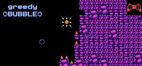 Greedy Bubble System Requirements