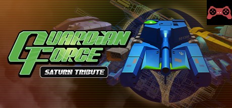 Guardian Force - Saturn Tribute System Requirements