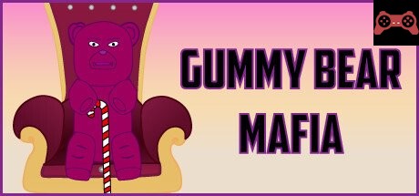 Gummy Bear Mafia System Requirements