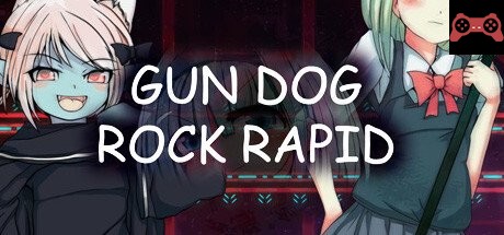 GUN DOG ROCK RAPID System Requirements