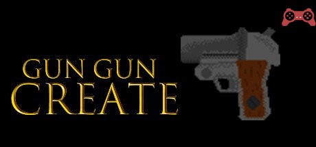 GUN GUN CREATE System Requirements