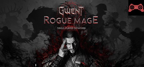 GWENT: Rogue Mage (Single-Player Expansion) System Requirements