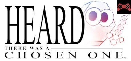 Heard There Was A Chosen One System Requirements