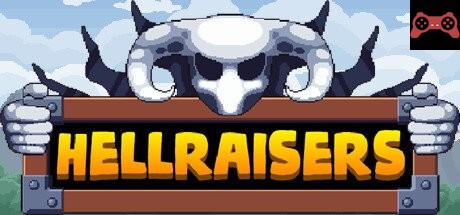 Hellraisers System Requirements