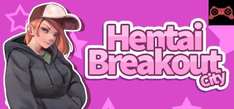 Hentai Breakout City System Requirements