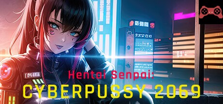 Hentai Senpai: Cyberpussy 2069 System Requirements