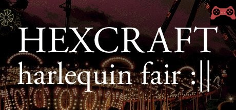 HEXCRAFT: Harlequin Fair System Requirements