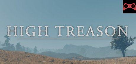 High Treason System Requirements