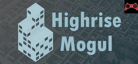 Highrise Mogul System Requirements