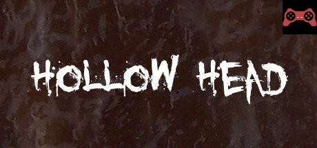 Hollow Head System Requirements