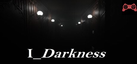 I_Darkness System Requirements