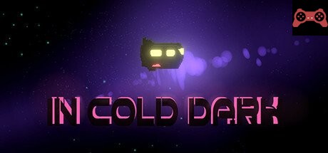 In Cold Dark System Requirements