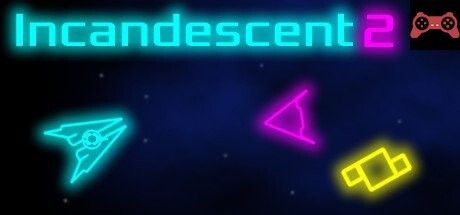 Incandescent 2 System Requirements