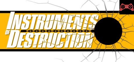Instruments of Destruction System Requirements