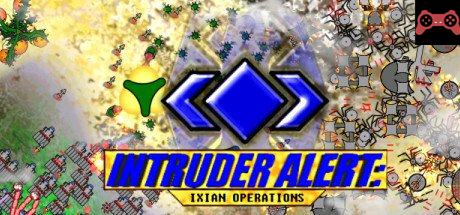 Intruder Alert: Ixian Operations System Requirements