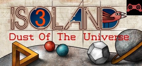 ISOLAND3: Dust of the Universe System Requirements