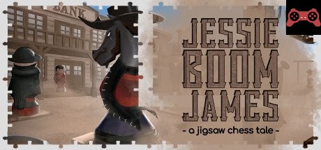 Jesse 'Boom' James - a jigsaw chess tale System Requirements