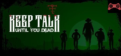 Keep Talk Until You Dead System Requirements