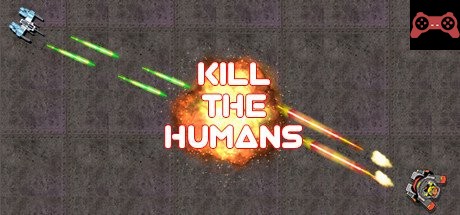 Kill The Humans System Requirements